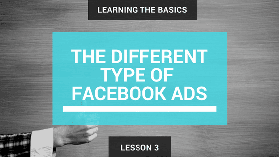 Lesson 3 The Different Types of Facebook Ads Images 2